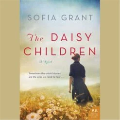 Blackstone The Daisy Children By Sofia Grant