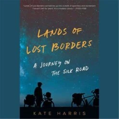 Blackstone Lands Of Lost Borders By Kate Harris