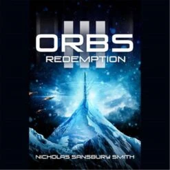 Blackstone Orbs III Redemption By Nicholas Sansbury Smith