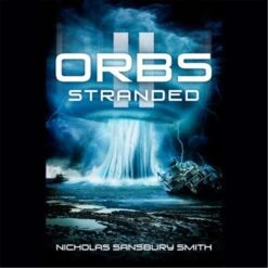 Blackstone Orbs II Stranded By Nicholas Sansbury Smith