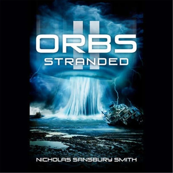 Blackstone Orbs II Stranded By Nicholas Sansbury Smith